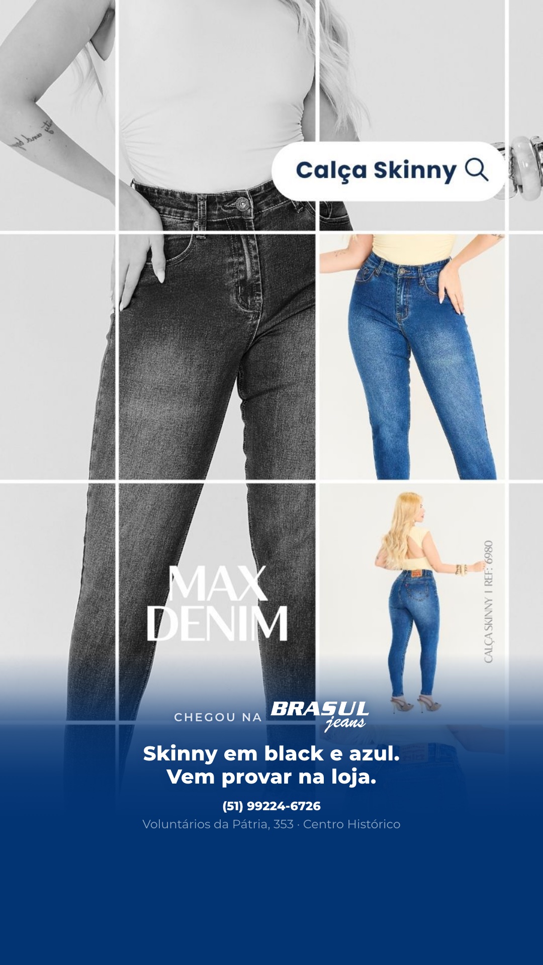 Calça Skinny ref. 6980